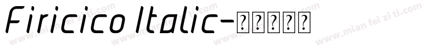 Firicico Italic字体转换